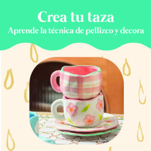 TALLER CREA TU TAZA 10 octubre